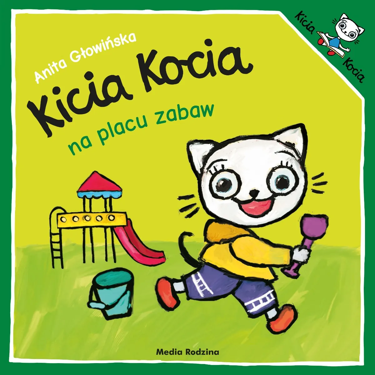 Kicia kocia na placu zabaw, Anita Głowińska