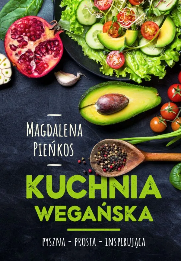 Kuchnia wegańska, Pieńkos Magdalena